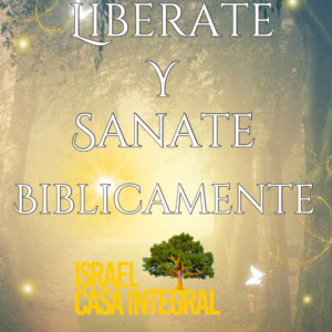 Libérate y sanate 7 semanas
